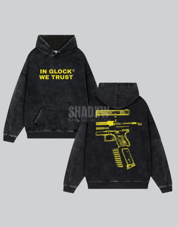 IN GLOCK WE TRUST hoodie